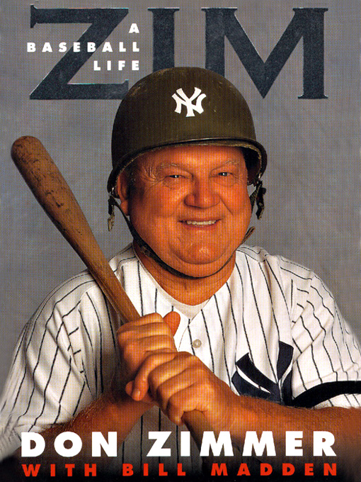 Title details for Zim by Don Zimmer - Available